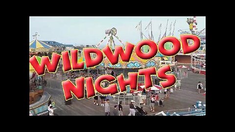 Wildwood Nights
