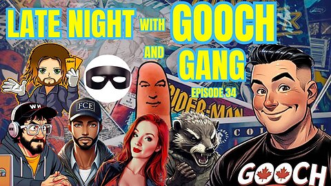 Is the "END WOKE" working? LATE NIGHT with GOOCH and GANG episode 34