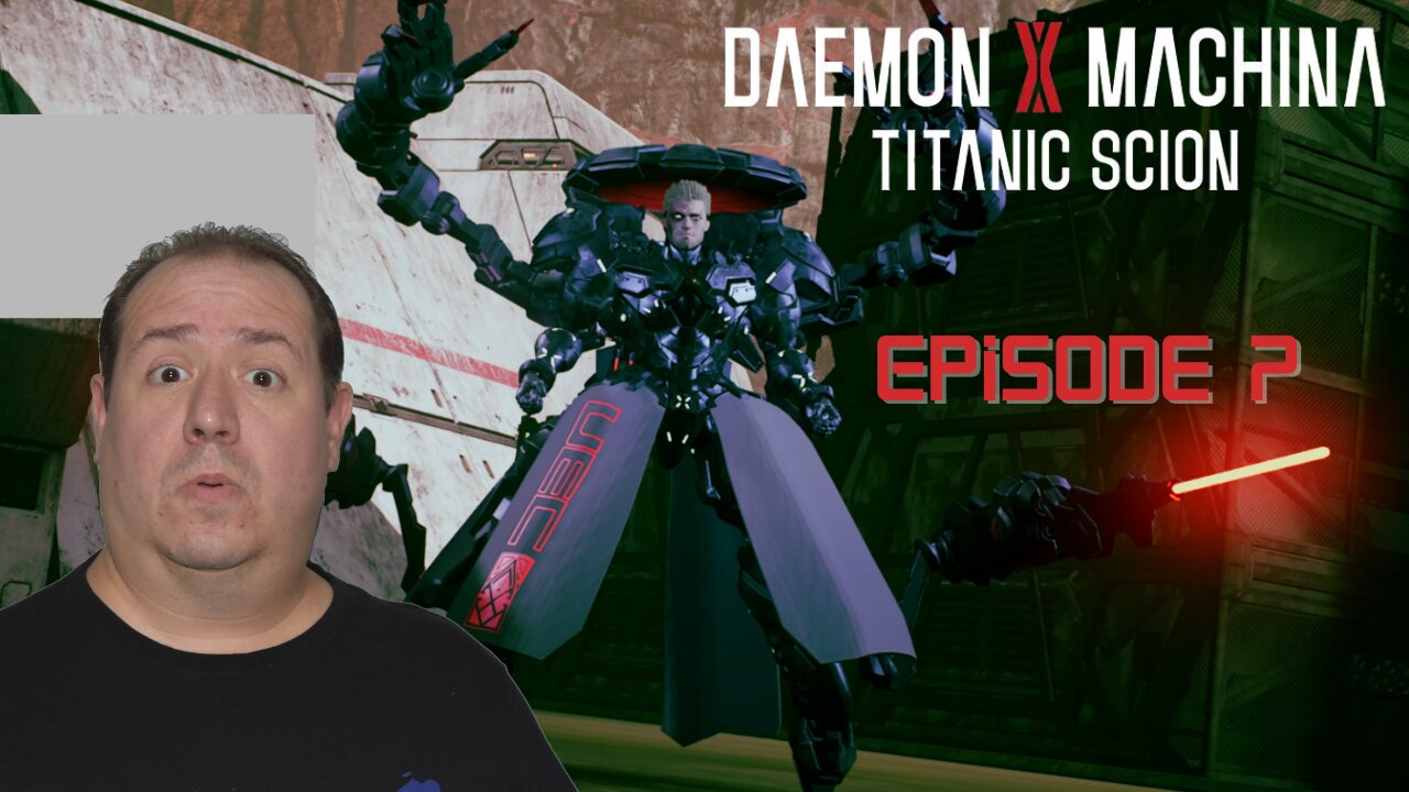 Playing Daemon X Machina for the first time | Titanic Scion | Switch 2 | game play | episode 7
