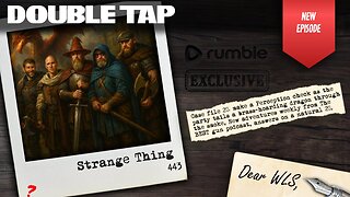 Strange Thing - Double Tap 443 (Gun Podcast)
