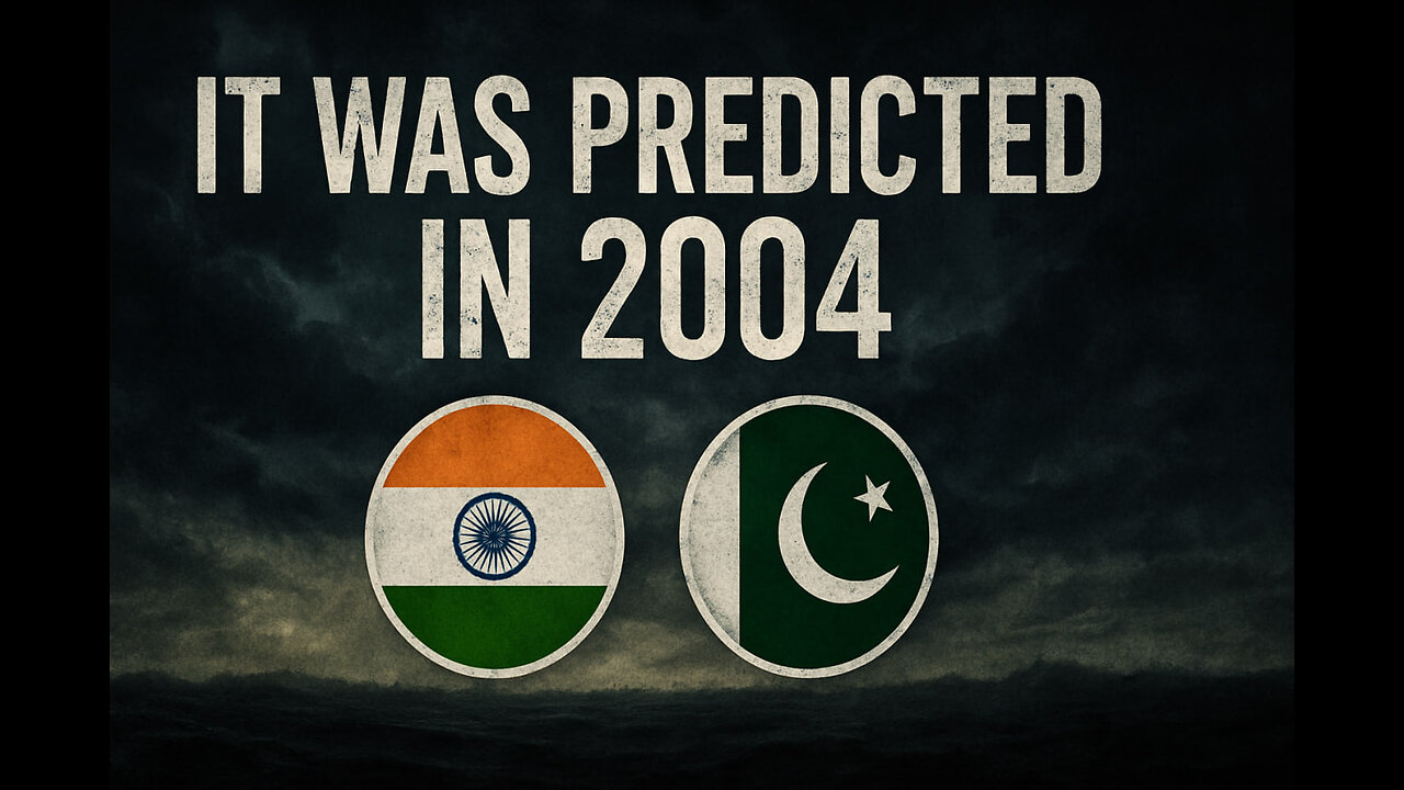 PREDICTION FROM 2004: India – Pakistan