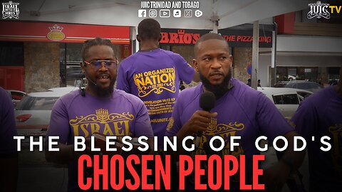 THE BLESSING OF GOD'S CHOSEN PEOPLE