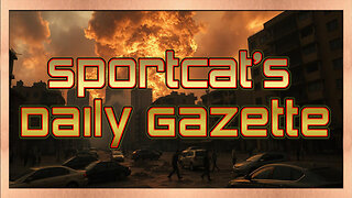 Sportcat's Daily Gazette | The Daily Doomsday: Ready, Set, Panic!