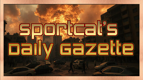 Sportcat's Daily Gazette | The Daily Doomsday: Ready, Set, Panic!