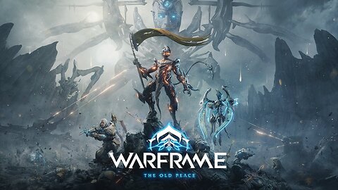 Warframe - The Old Peace trailer