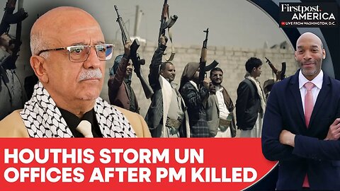 Houthis Detain UN Staff After Israel Kills Houthi PM, Claim Red Sea Tanker Hit | Firstpost America