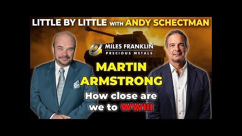 The Countdown to WWIII – Martin Armstrong’s Urgent Forecast