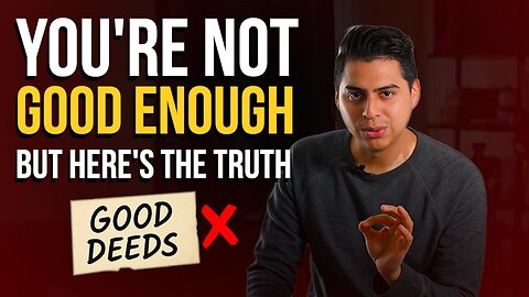 You’ll NEVER Be ‘Good Enough’ for Heaven… But Here’s the Truth No One Tells You 😳🔥