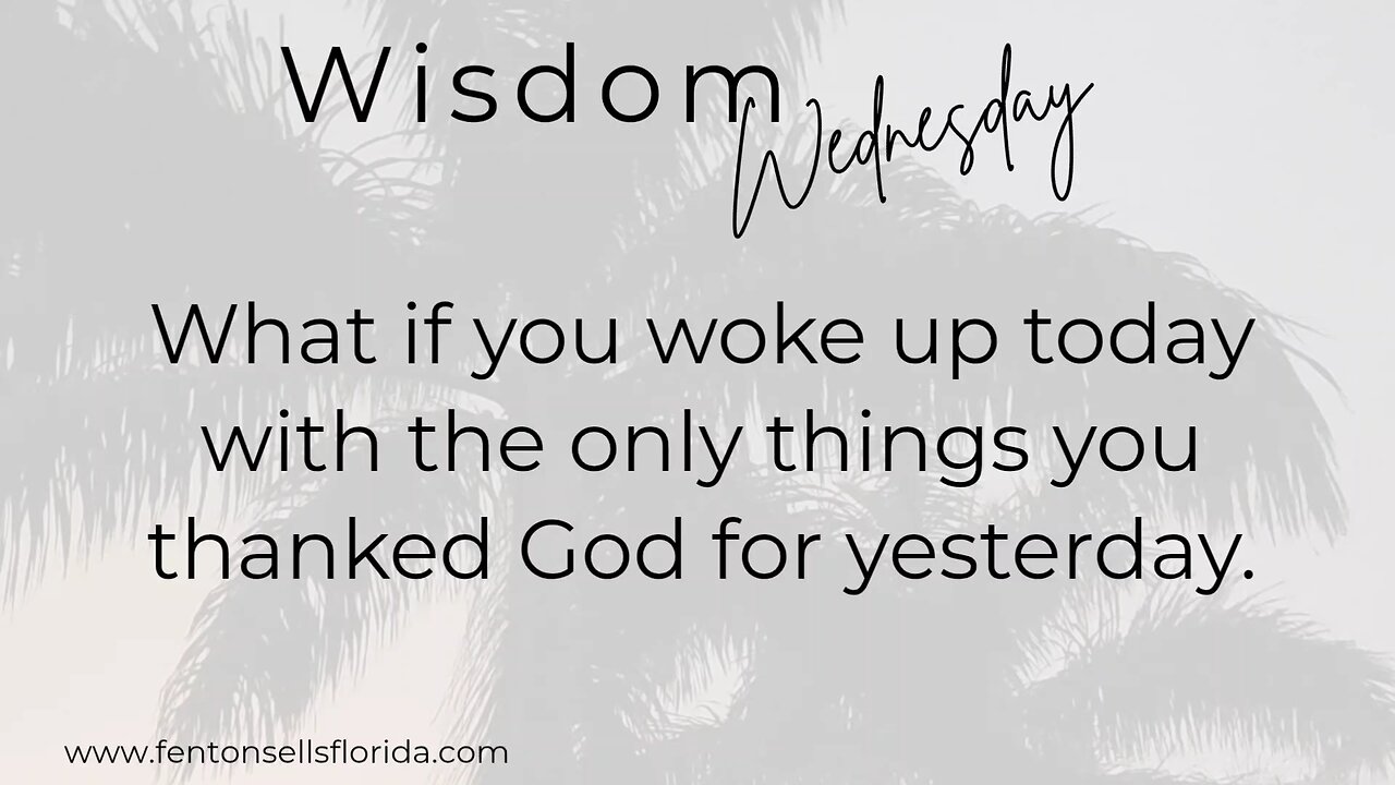 Wisdom Wednesday
