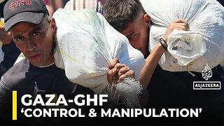 Palestinians view GHF as ‘symbol of control and manipulation’: AJE correspondent