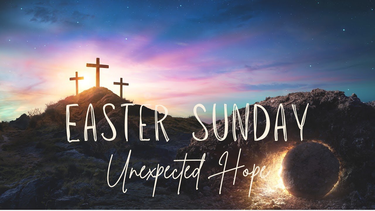 Unexpected Hope // Calvary Chapel Tri-Cities