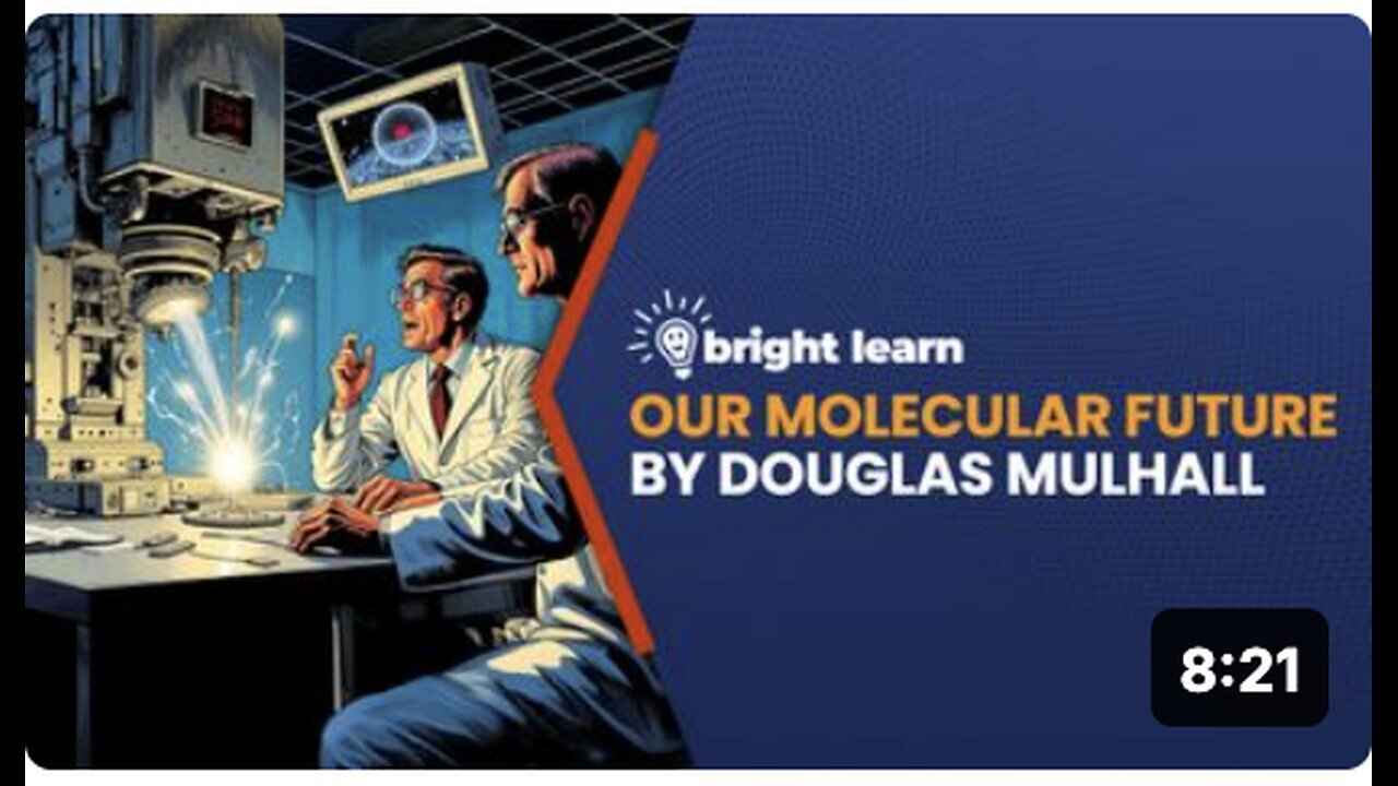 "Exploring Our Molecular Future with BrightLearn: Insights from Douglas Mulhall"