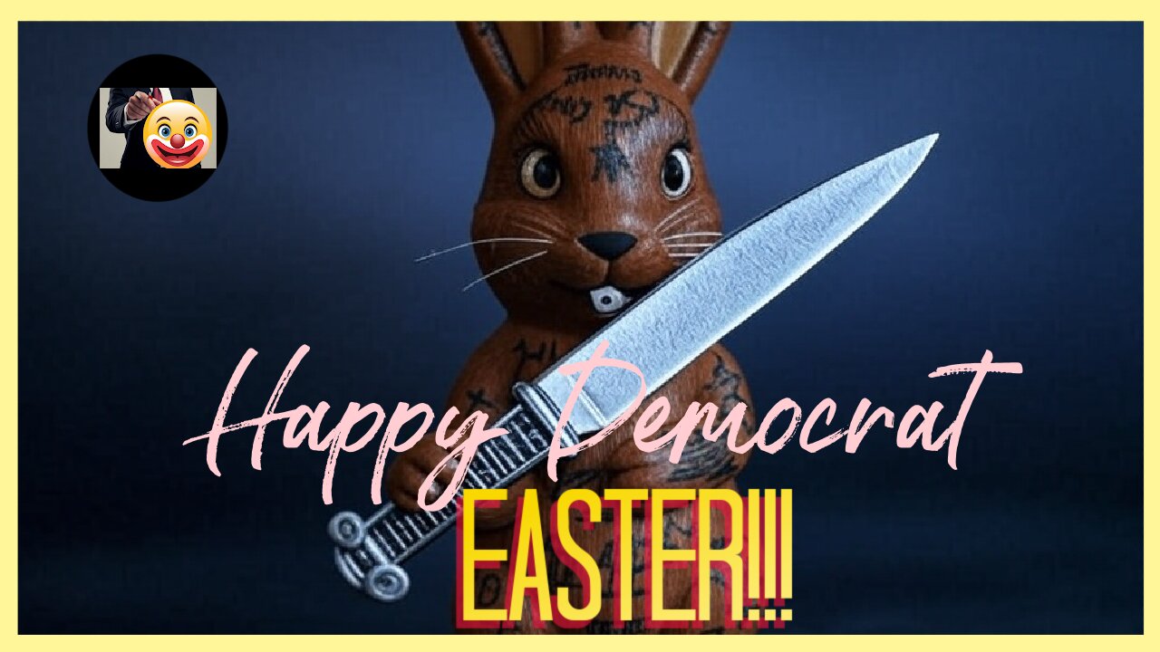 Happy Democrat Easter!