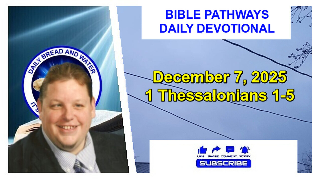 Bible Pathways Daily Devotional Dec 7, 2025