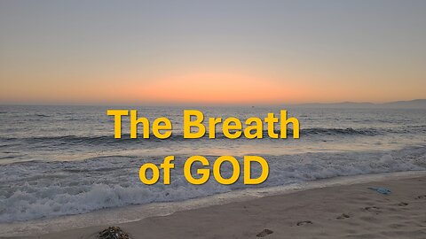 The Breath of God