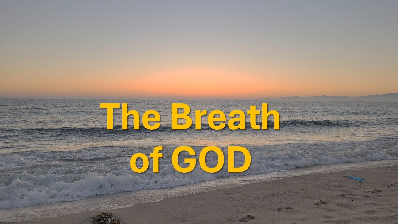 The Breath of God