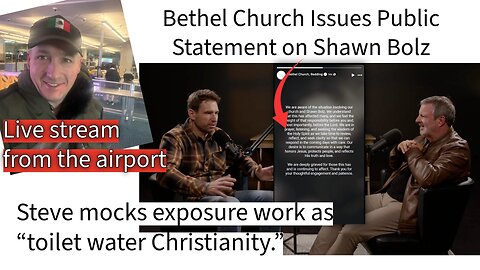 🚨 Bethel Responds & Steve Holmstrom’s “heresy hunter” framing, and why it is a dangerous strawman