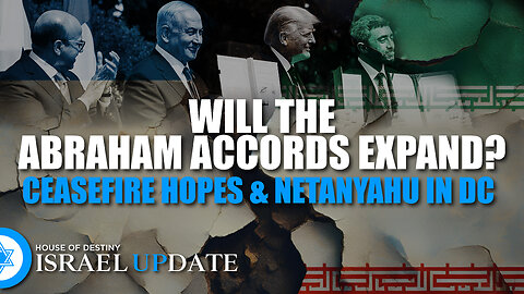 Will the Abraham Accords Expand? Plus Ceasefire Hopes & Netanyahu in DC