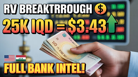 RV BREAKTHROUGH: 25K Iraqi Dinar Now $3.43 – Full Bank Intel!