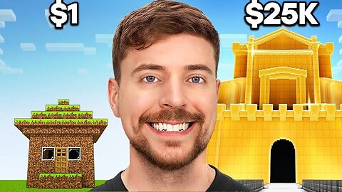 1$vs25,000$ building challenge in Minecraft by Mr beast