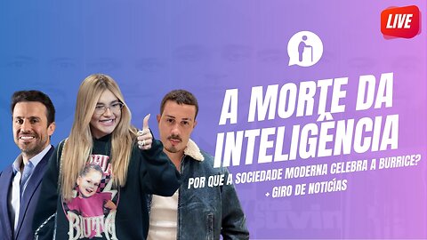 🔴 A morte da inteligência: por que a sociedade moderna celebra a burrice? | Millennials Geriátricos