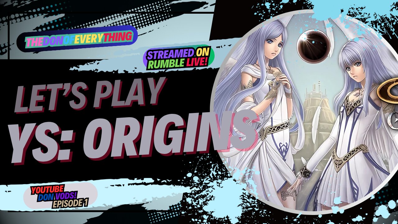 Let's Play Ys: Origins - Part 1 | LIVE ON RUMBLE!