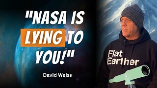 [New Age Human] Part 1: #101 Unraveling Flat Earth Theory | David Weiss [Aug 27, 2024]