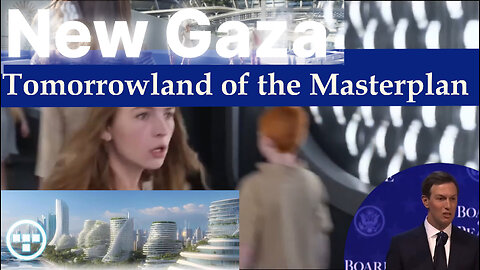 New Gaza - Tomorrowland of the Masterplan