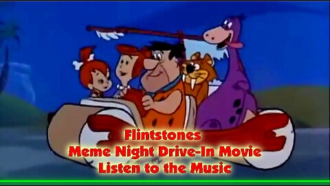 Listen to the Music .. Meme Night Drive-In Movie