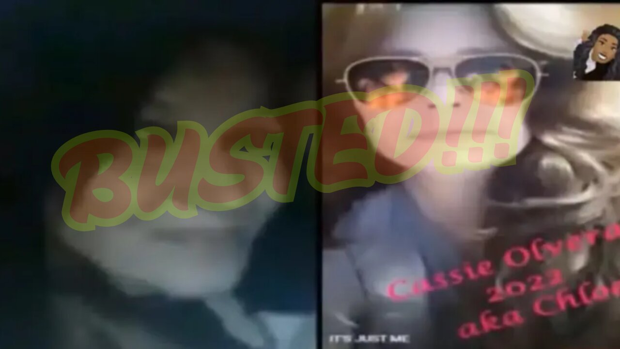 Cassie, Chloe, Olveria BUSTED!!!