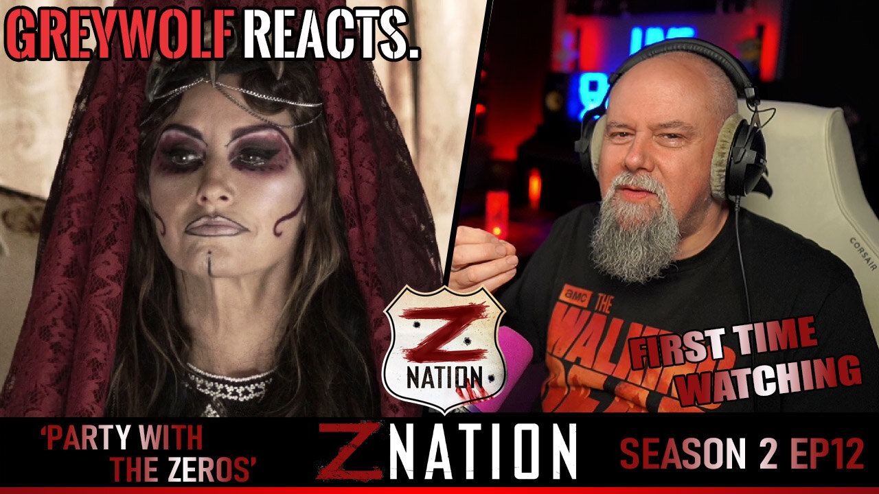 Z NATION - Episode 2x12 'Party With the Zeros' | FIRST WATCH REACTION/COMMENTARY