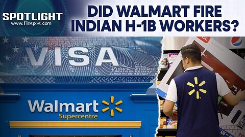 Walmart Kickback Scandal Rumours Fuel Fresh H-1B Visa Debate Among Indian Workers | Spotlight | N18G