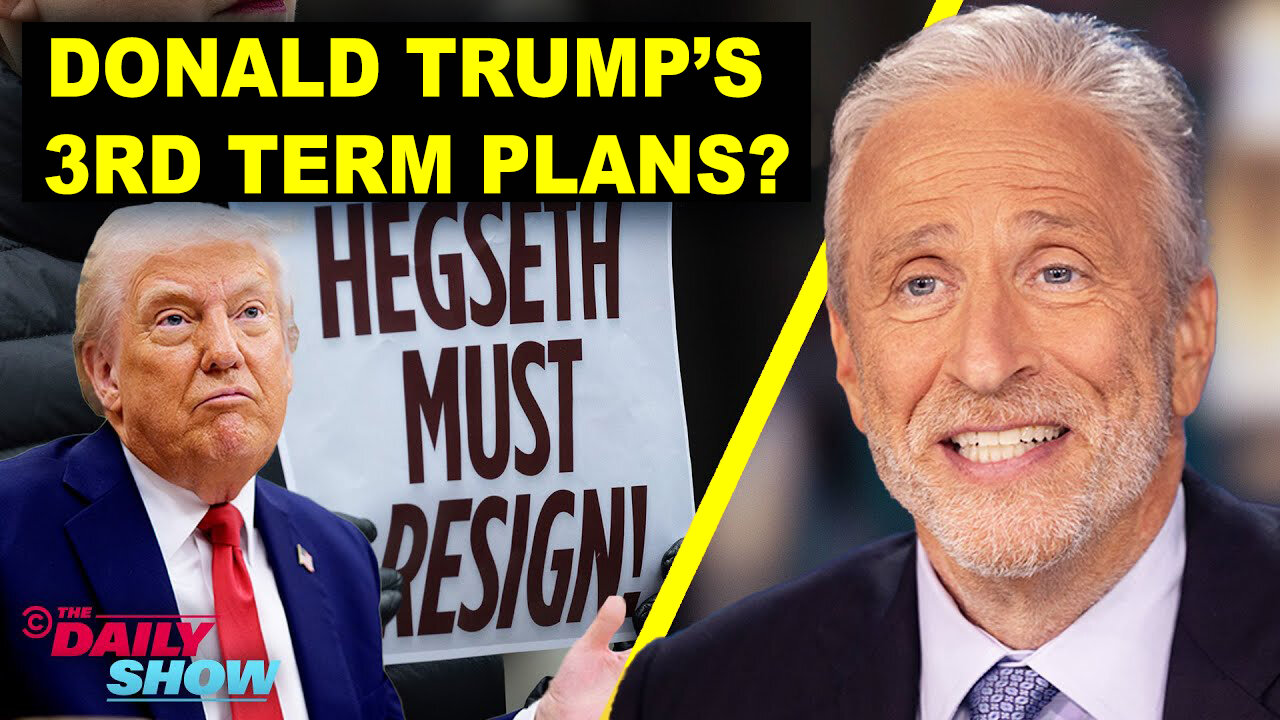 Donald Trump’s 3rd Term Plans - Signalgate Lack of Accountability