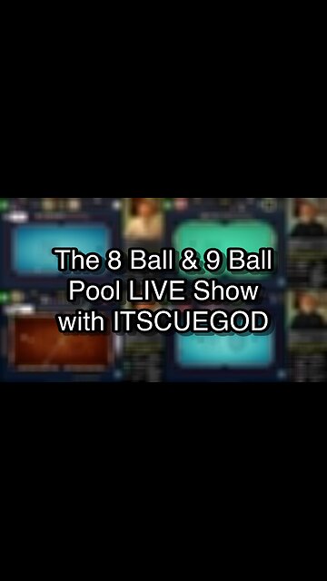 The 8 Ball & 9 Ball Pool LIVE Show with ITSCUEGOD