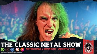 Montrose Lineup & Dokken Dates - Uneventful Week! (Free)