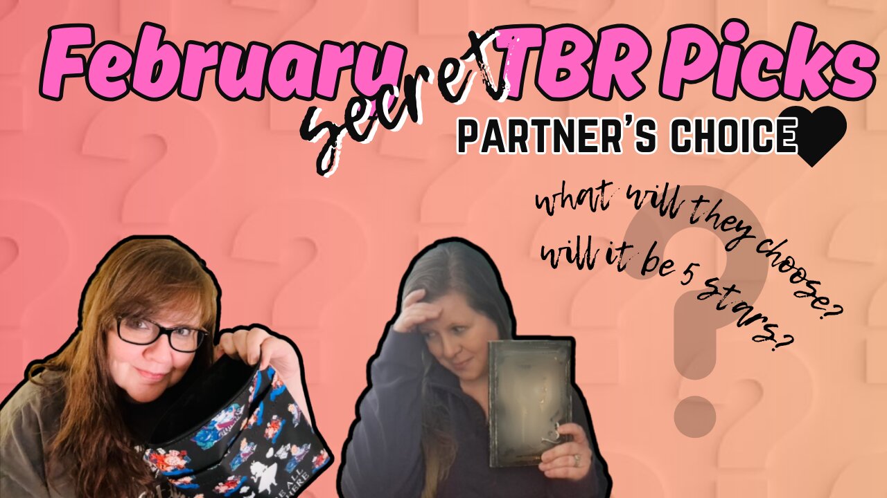 February 2025 Secret TBR Pick: Partner's Choice