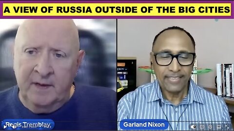 A UNIQUE VIEW OF RUSSIA OUTSIDE OF THE BIG CITIES - W/ REGIS TREMBLAY, AN AMERICAN LIVING IN CRIMEA