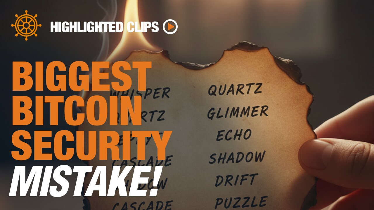 Don’t LOSE Your Bitcoin! | Highlighted Clips