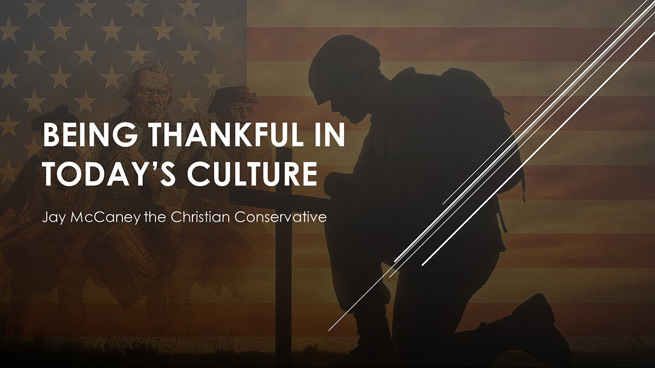 Being thankful in today's culture.