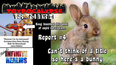 Toypocalypse Report 4: I can't think of a title, but Boog hates it anyway.