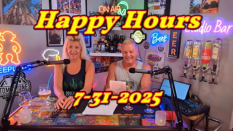 Happy Hours 7-31-2025