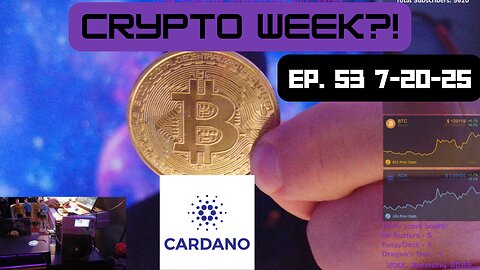 BTC Reclaiming $120K - Ep 53 - 7.20.25