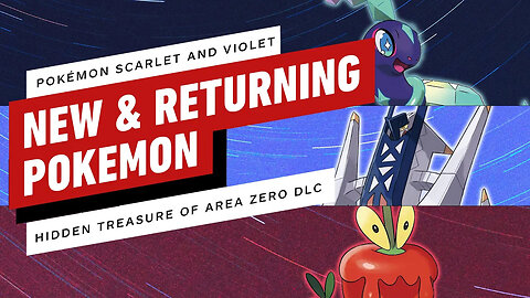 All New and Returning Pokemon - The Teal Mask & Indigo Disk DLC