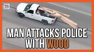 Dodge! Police Evade Wood Planks Being Thrown from Truck in High-Speed Chase