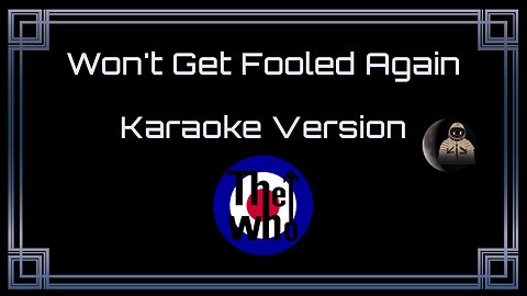 The Who - Won't Get Fooled Again (CC)