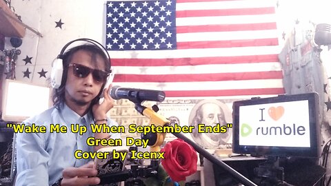 Wake Me Up When September Ends cover by Icenx