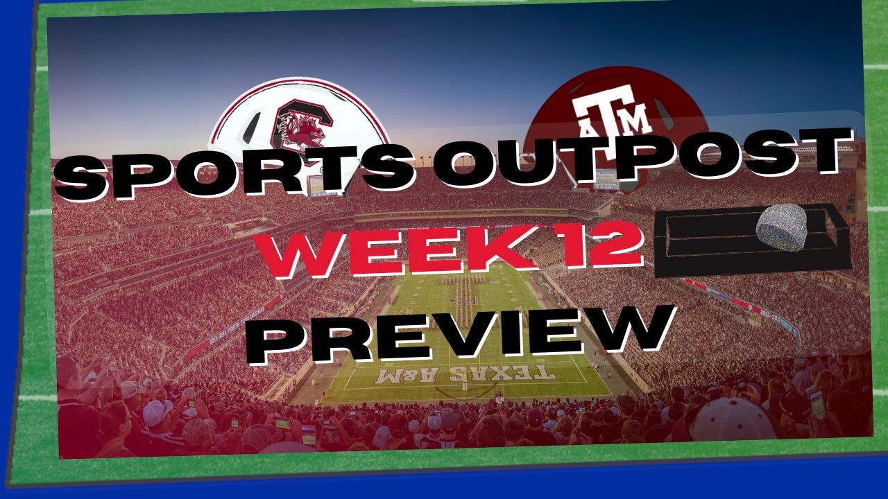 South Carolina vs Texas A&M - CFB Week 12 Preview