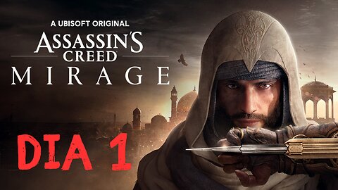 DIA 1 ASSASSINS CREED MIRAGE