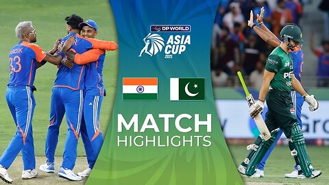 India vs Pakistan | Match Highlights | DP World Asia Cup 2025