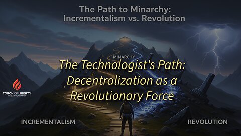 Chasing Life, Liberty and Minarchy - 09.21.2025